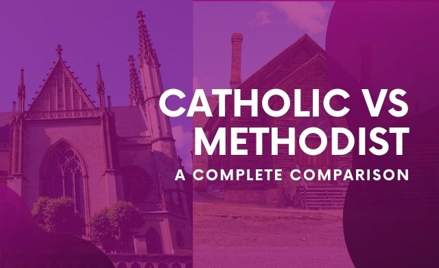 difference between catholic and methodist
