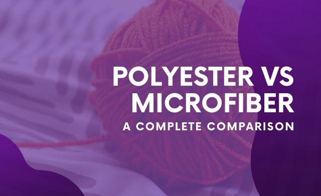 difference between polyester and microfiber
